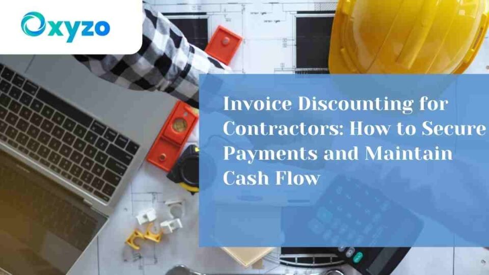 invoice-discounting for contractors, cash flow management,